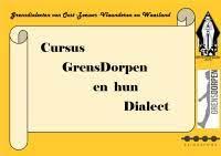 Cursus GrensDorpen en hun dialect
