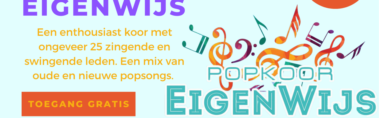 Live muziek in de bar: popkoor Eigenwijs!