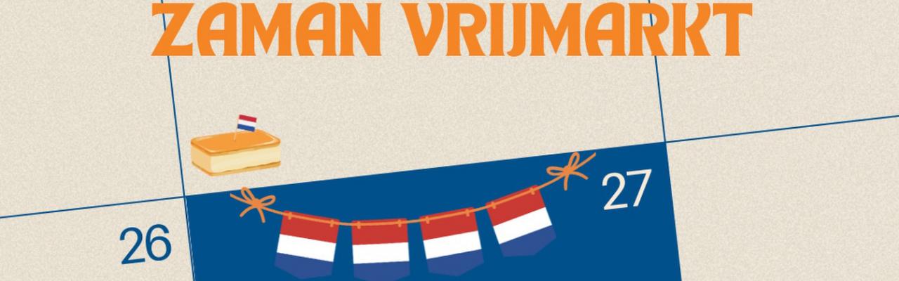 Koningsdag Zaman Vrijmarkt