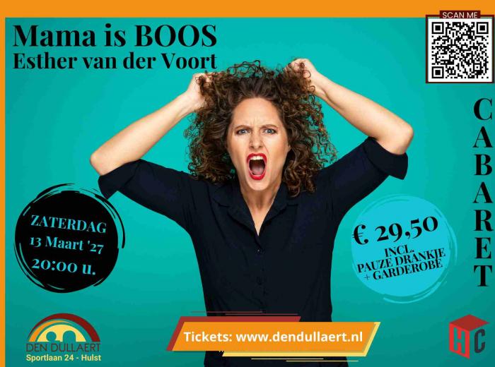 Esther van der Voort - Mama is boos (cabaret)