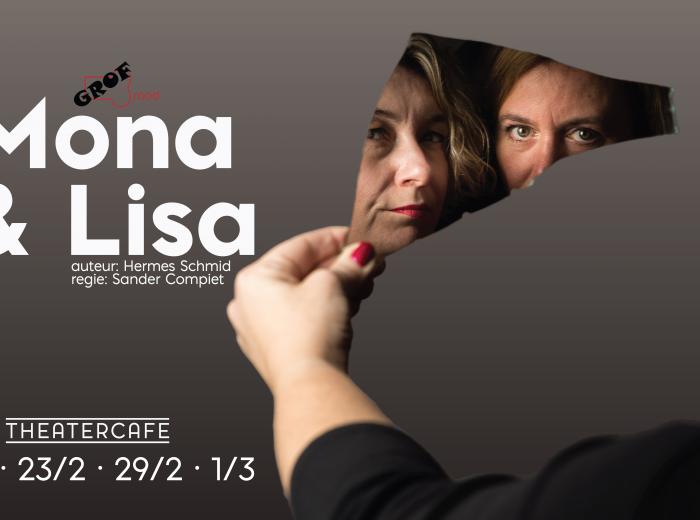 Theater Mona en Lisa door Grof Brood