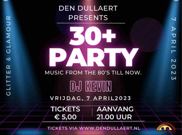 30+ Party - Den Dullaert