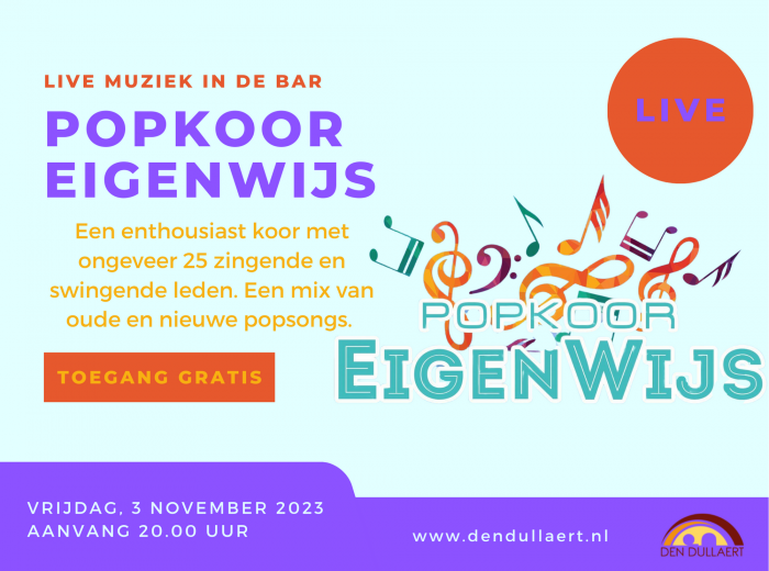 Live muziek in de bar: popkoor Eigenwijs!